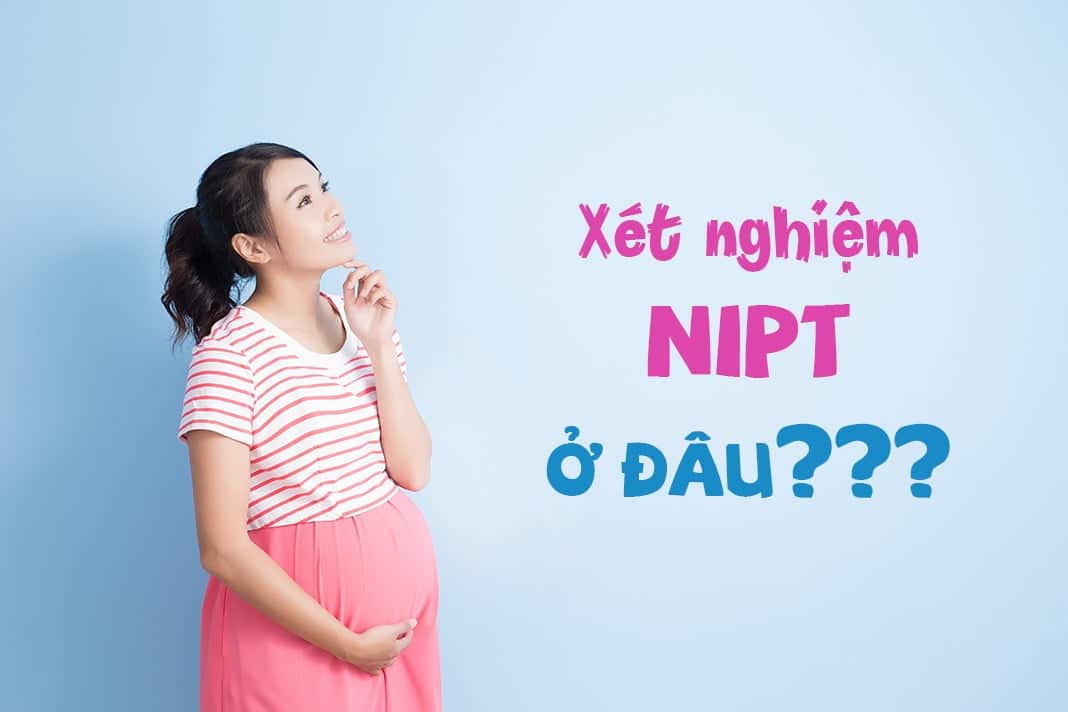 xét nghiệm NIPT ở Hà Nội